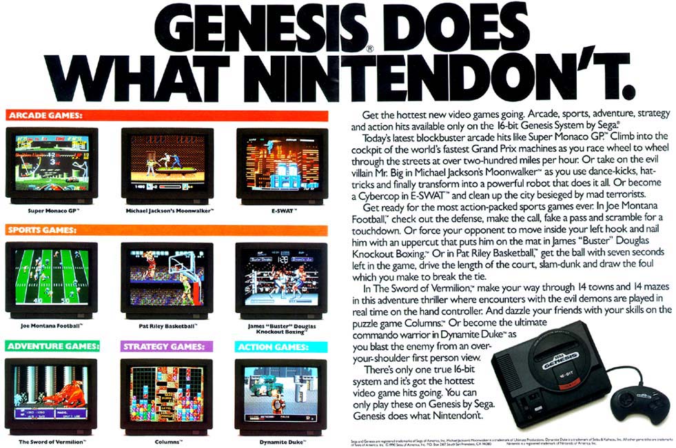 Sega's marketing was genius.